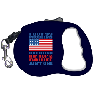 Hip Hop & Boujee's 99 Problems Retractable Dog Leash - Hip Hop & Boujee