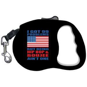 Hip Hop & Boujee's 99 Problems Retractable Dog Leash - Hip Hop & Boujee