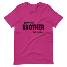 Load image into Gallery viewer, Hip Hop &amp; Boujee&#39;s - Meet Karma&#39;s Brother Short-Sleeve Unisex T-Shirt - Hip Hop &amp; Boujee