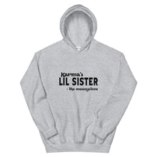 Load image into Gallery viewer, Hip Hop &amp; Boujee&#39;s - Meet Karma&#39;s Lil Sister Unisex Hoodie - Hip Hop &amp; Boujee