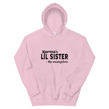 Load image into Gallery viewer, Hip Hop &amp; Boujee&#39;s - Meet Karma&#39;s Lil Sister Unisex Hoodie - Hip Hop &amp; Boujee