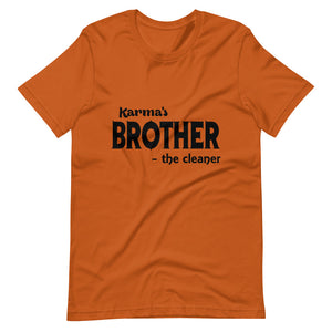 Hip Hop & Boujee's - Meet Karma's Brother Short-Sleeve Unisex T-Shirt - Hip Hop & Boujee