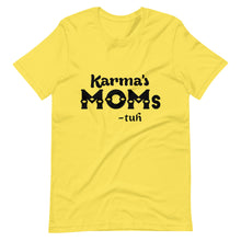 Load image into Gallery viewer, Hip Hop &amp; Boujee&#39;s - Meet Karma&#39;s Mom Short-Sleeve Unisex T-Shirt - Hip Hop &amp; Boujee