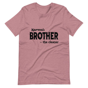 Hip Hop & Boujee's - Meet Karma's Brother Short-Sleeve Unisex T-Shirt - Hip Hop & Boujee