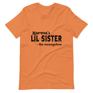 Hip Hop & Boujee's - Meet Karma's Lil Sister Short-Sleeve Unisex T-Shirt - Hip Hop & Boujee