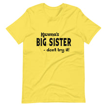 Load image into Gallery viewer, Hip Hop &amp; Boujee&#39;s - Meet Karma Big Sister Short-Sleeve Unisex T-Shirt - Hip Hop &amp; Boujee