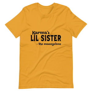 Hip Hop & Boujee's - Meet Karma's Lil Sister Short-Sleeve Unisex T-Shirt - Hip Hop & Boujee