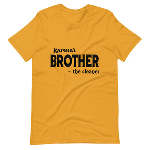 Hip Hop & Boujee's - Meet Karma's Brother Short-Sleeve Unisex T-Shirt - Hip Hop & Boujee