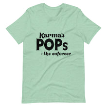 Load image into Gallery viewer, Hip Hop &amp; Boujee&#39;s - Meet Karma&#39;s Pops Short-Sleeve Unisex T-Shirt - Hip Hop &amp; Boujee