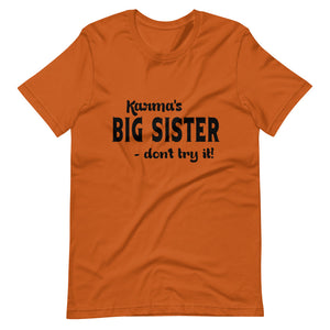 Hip Hop & Boujee's - Meet Karma Big Sister Short-Sleeve Unisex T-Shirt - Hip Hop & Boujee