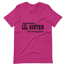 Load image into Gallery viewer, Hip Hop &amp; Boujee&#39;s - Meet Karma&#39;s Lil Sister Short-Sleeve Unisex T-Shirt - Hip Hop &amp; Boujee