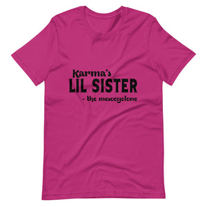 Hip Hop & Boujee's - Meet Karma's Lil Sister Short-Sleeve Unisex T-Shirt - Hip Hop & Boujee