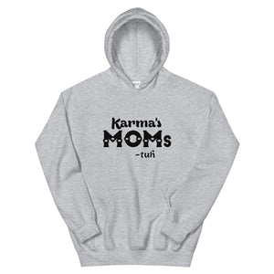 Hip Hop & Boujee's - Meet Karma's Moms Unisex Hoodie - Hip Hop & Boujee