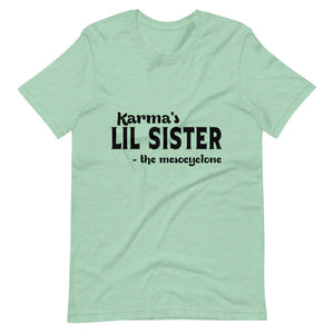 Hip Hop & Boujee's - Meet Karma's Lil Sister Short-Sleeve Unisex T-Shirt - Hip Hop & Boujee