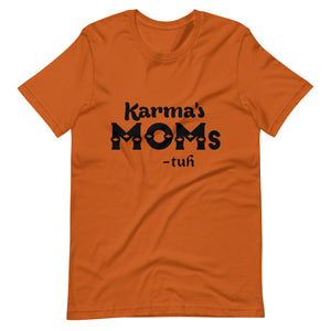 Hip Hop & Boujee's - Meet Karma's Mom Short-Sleeve Unisex T-Shirt - Hip Hop & Boujee
