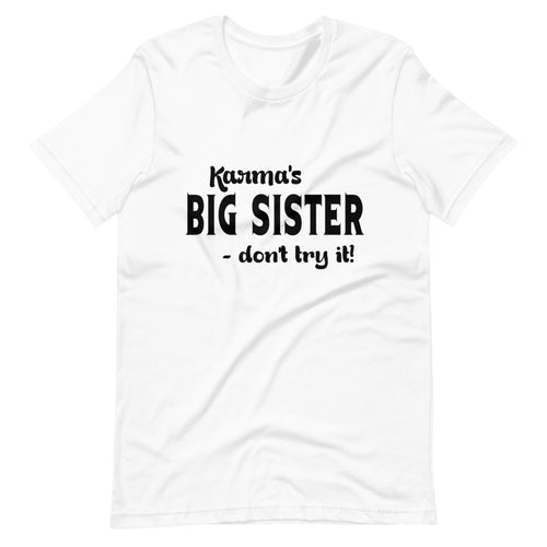 Hip Hop & Boujee's - Meet Karma Big Sister Short-Sleeve Unisex T-Shirt - Hip Hop & Boujee