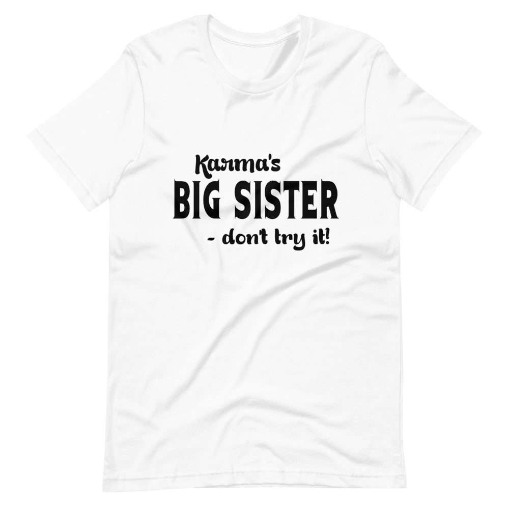 Hip Hop & Boujee's - Meet Karma Big Sister Short-Sleeve Unisex T-Shirt - Hip Hop & Boujee