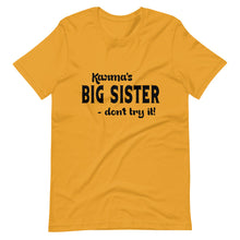 Load image into Gallery viewer, Hip Hop &amp; Boujee&#39;s - Meet Karma Big Sister Short-Sleeve Unisex T-Shirt - Hip Hop &amp; Boujee