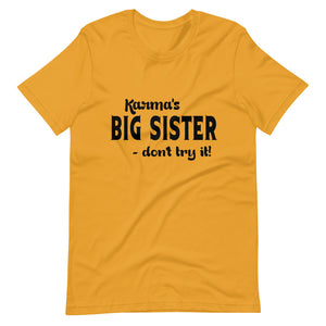Hip Hop & Boujee's - Meet Karma Big Sister Short-Sleeve Unisex T-Shirt - Hip Hop & Boujee