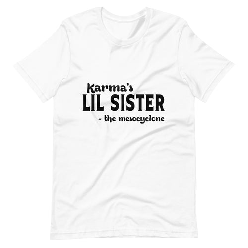 Hip Hop & Boujee's - Meet Karma's Lil Sister Short-Sleeve Unisex T-Shirt - Hip Hop & Boujee