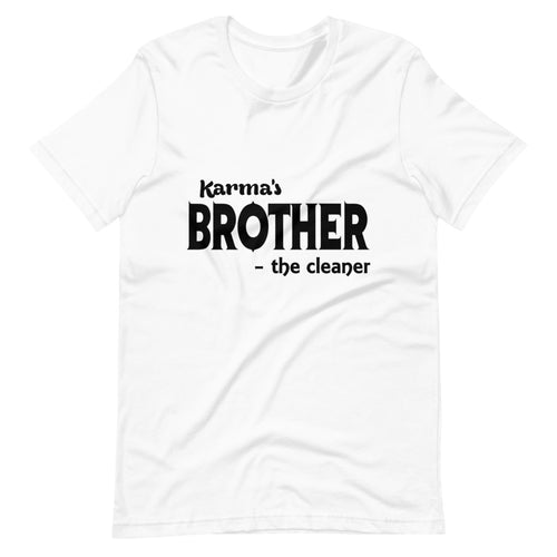 Hip Hop & Boujee's - Meet Karma's Brother Short-Sleeve Unisex T-Shirt - Hip Hop & Boujee