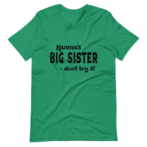 Hip Hop & Boujee's - Meet Karma Big Sister Short-Sleeve Unisex T-Shirt - Hip Hop & Boujee