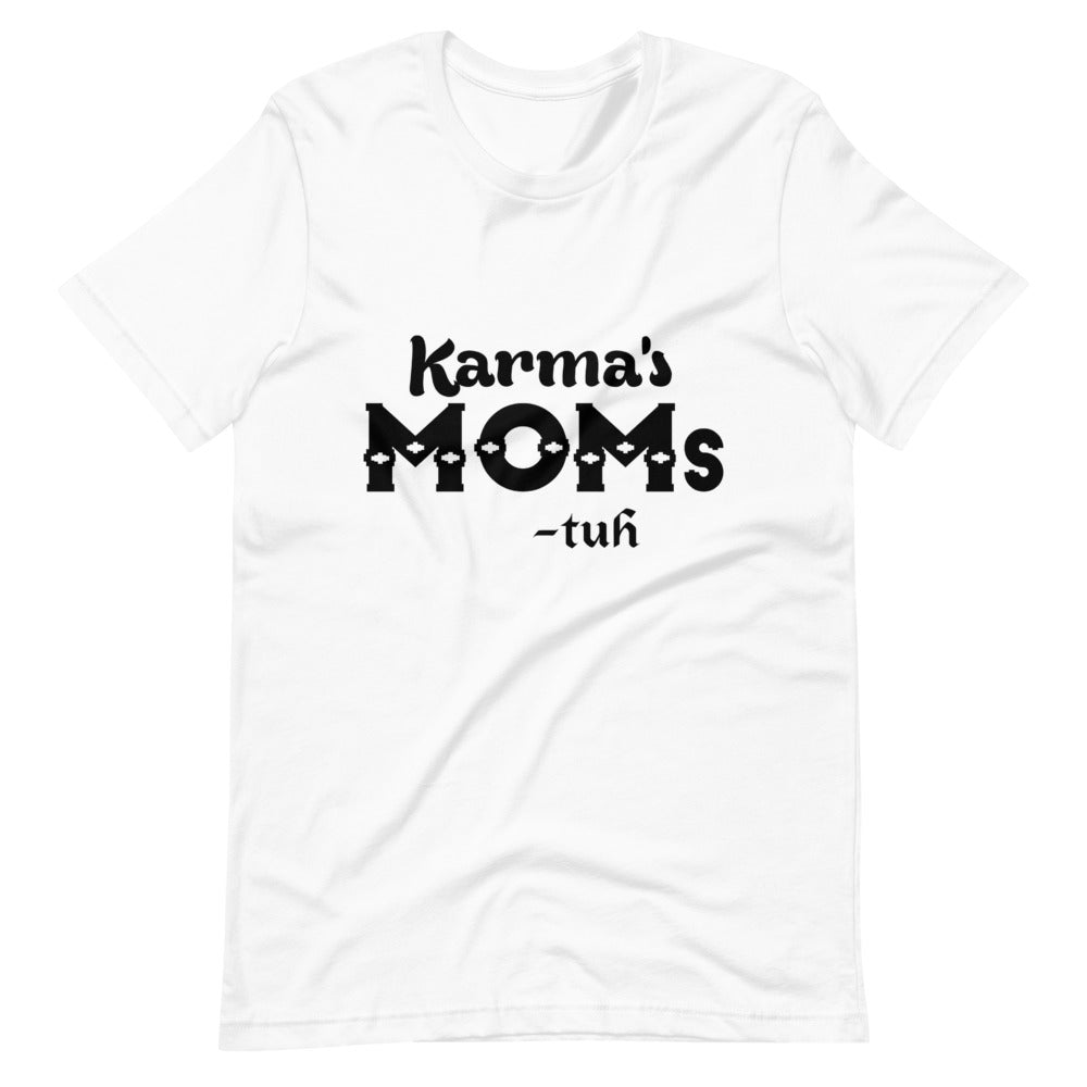 Hip Hop & Boujee's - Meet Karma's Mom Short-Sleeve Unisex T-Shirt - Hip Hop & Boujee