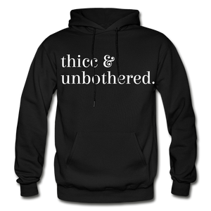 Hip Hop & Boujee's Thicc & Unbothered Hoodie - Hip Hop & Boujee