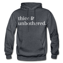 Load image into Gallery viewer, Hip Hop &amp; Boujee&#39;s Thicc &amp; Unbothered Hoodie - Hip Hop &amp; Boujee