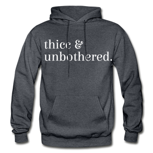 Hip Hop & Boujee's Thicc & Unbothered Hoodie - Hip Hop & Boujee