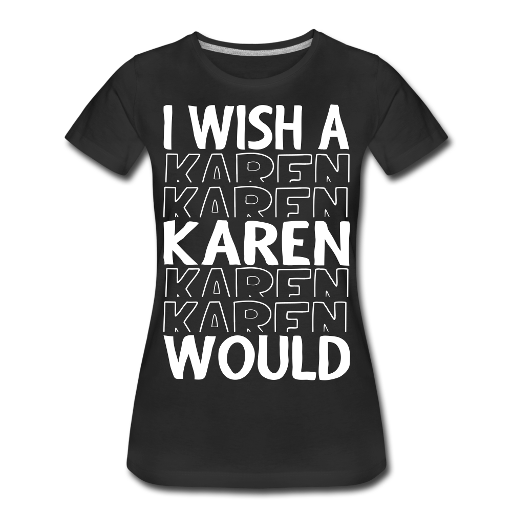 Hip Hop & Boujee's Karen T-Shirt - Hip Hop & Boujee