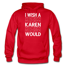 Load image into Gallery viewer, Hip Hop  &amp; Boujee&#39;s &quot;Karen&quot; Hoodie - Hip Hop &amp; Boujee
