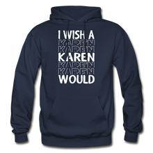 Load image into Gallery viewer, Hip Hop  &amp; Boujee&#39;s &quot;Karen&quot; Hoodie - Hip Hop &amp; Boujee