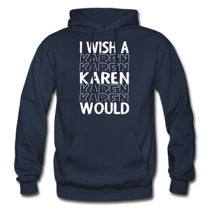 Hip Hop  & Boujee's "Karen" Hoodie - Hip Hop & Boujee
