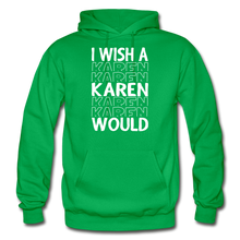 Load image into Gallery viewer, Hip Hop  &amp; Boujee&#39;s &quot;Karen&quot; Hoodie - Hip Hop &amp; Boujee