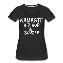 Load image into Gallery viewer, Namaste T-Shirt Collection - Hip Hop &amp; Boujee