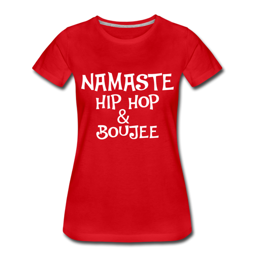 Namaste T-Shirt Collection - Hip Hop & Boujee