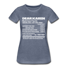 Load image into Gallery viewer, Hip Hop &amp; Boujee&#39;s &quot;Dear Karen&quot; Tee Collection - heather blue