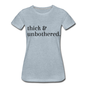 Hip Hop & Boujee's "Thick" Tees Collection - heather ice blue