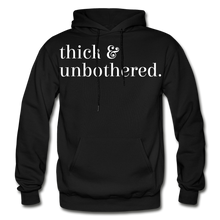 Load image into Gallery viewer, Hip Hop &amp; Boujee&#39;s &quot;Thick &amp; Unbothered&quot; Hoodie Collection - black