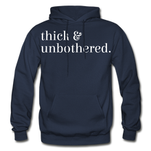 Load image into Gallery viewer, Hip Hop &amp; Boujee&#39;s &quot;Thick &amp; Unbothered&quot; Hoodie Collection - navy