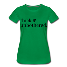 Load image into Gallery viewer, Hip Hop &amp; Boujee&#39;s &quot;Thick &amp; Unbothered&quot; Tees Collection - kelly green