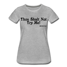 Load image into Gallery viewer, Hip Hop &amp; Boujee&#39;s &quot;Shalt Not&quot; Tees Collection - heather gray