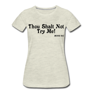 Hip Hop & Boujee's "Shalt Not" Tees Collection - heather oatmeal