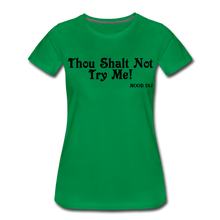 Load image into Gallery viewer, Hip Hop &amp; Boujee&#39;s &quot;Shalt Not&quot; Tees Collection - kelly green