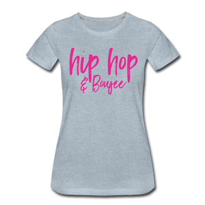 Hip Hop & Boujee's "Pink Cursive" Tees Collection - heather ice blue