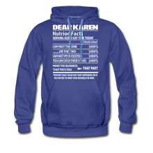 Load image into Gallery viewer, Hip Hop &amp; Boujee&#39;s Dear Karen Hoodie Collection - royalblue