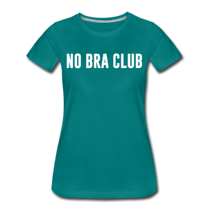 Hip Hop & Boujee's "No Bra" Tees Collection - teal