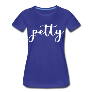 Hip Hop & Boujee's "Petty" T-shirt - royal blue