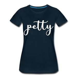 Hip Hop & Boujee's "Petty" T-shirt - deep navy